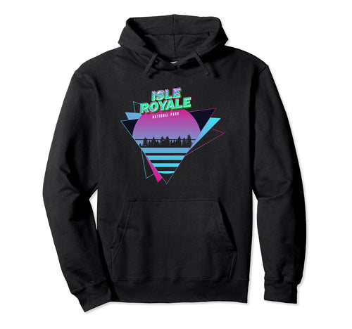 Vaporwave Isle Royale National Park Hoodie - Streetwear Style Unisex - T-Shirt, Sweatshirt, Hoodie