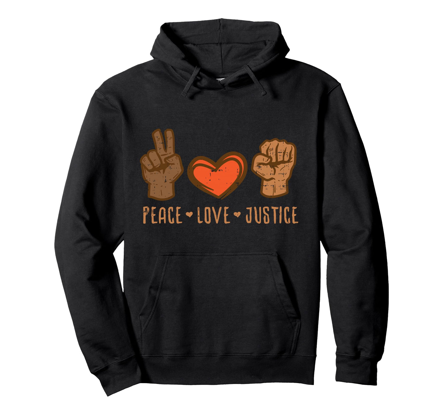 Peace Love Justice Fist Black Lives Hoodie - Custom Art Print for Adults - T-Shirt, Sweatshirt, Hoodie