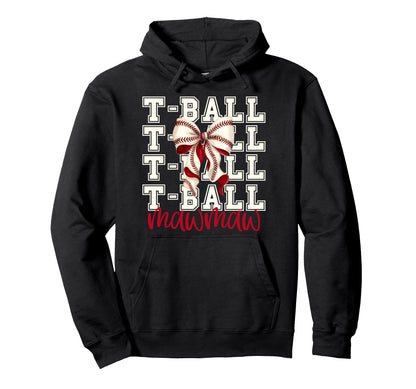 Tball Mawmaw Teeball T Ball Coquette Hoodie - Unique Graphic Unisex - T-Shirt, Sweatshirt, Hoodie