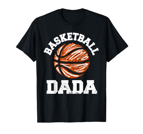 Basketball Dada Distressed Funny T-Shirt - Aesthetic Graphic for Adults - T-Shirt, Sweatshirt, Hoodie