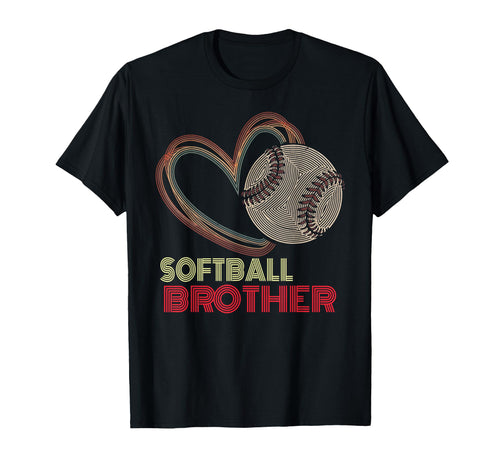 Softball Brother Heart Baseball Family T-Shirt - Novelty Apparel Men Women - T-Shirt, Sweatshirt, Hoodie