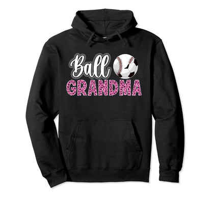 Ball Grandma Leopard Soccer Baseball Hoodie - Novelty Apparel for Adults - T-Shirt, Sweatshirt, Hoodie