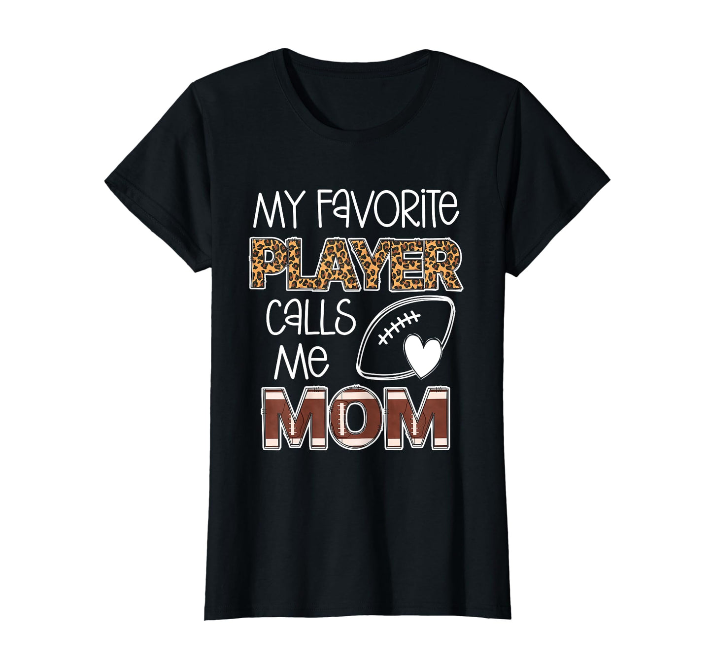 Football Mom My Favorite Player T-Shirt - Aesthetic Graphic Men Women - T-Shirt, Sweatshirt, Hoodie