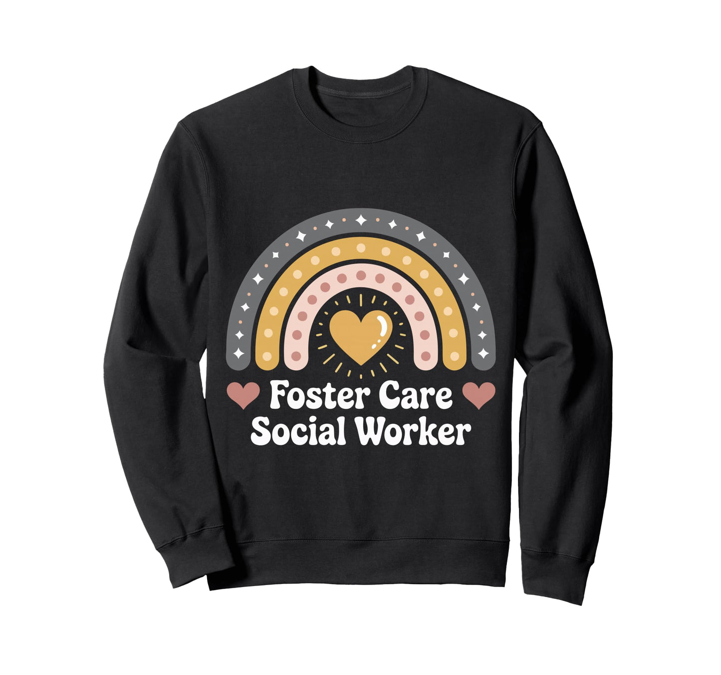 Foster Care Social Worker Rainbow Sweatshirt - Streetwear Style for Adults - T-Shirt, Sweatshirt, Hoodie