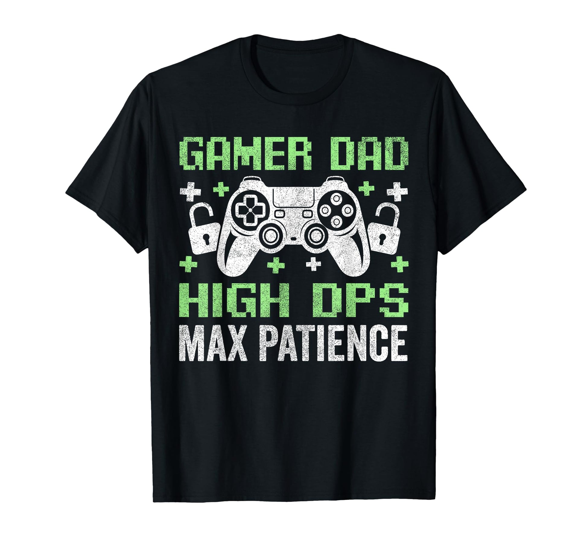 Gamer Dad Fathers Day Dad High Dps Max T-Shirt - Unique Graphic for Adults - T-Shirt, Sweatshirt, Hoodie