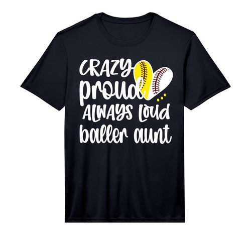 Mens Crazy Proud Softball Baseball T-Shirt - Aesthetic Graphic Men Women - T-Shirt, Sweatshirt, Hoodie