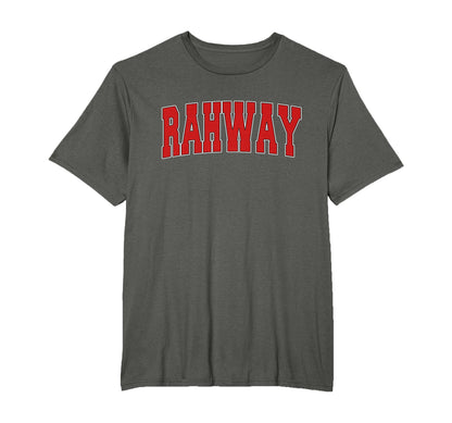 Rahway Nj New Jersey Varsity Usa T-Shirt - Casual Everyday Wear Unisex - T-Shirt, Sweatshirt, Hoodie