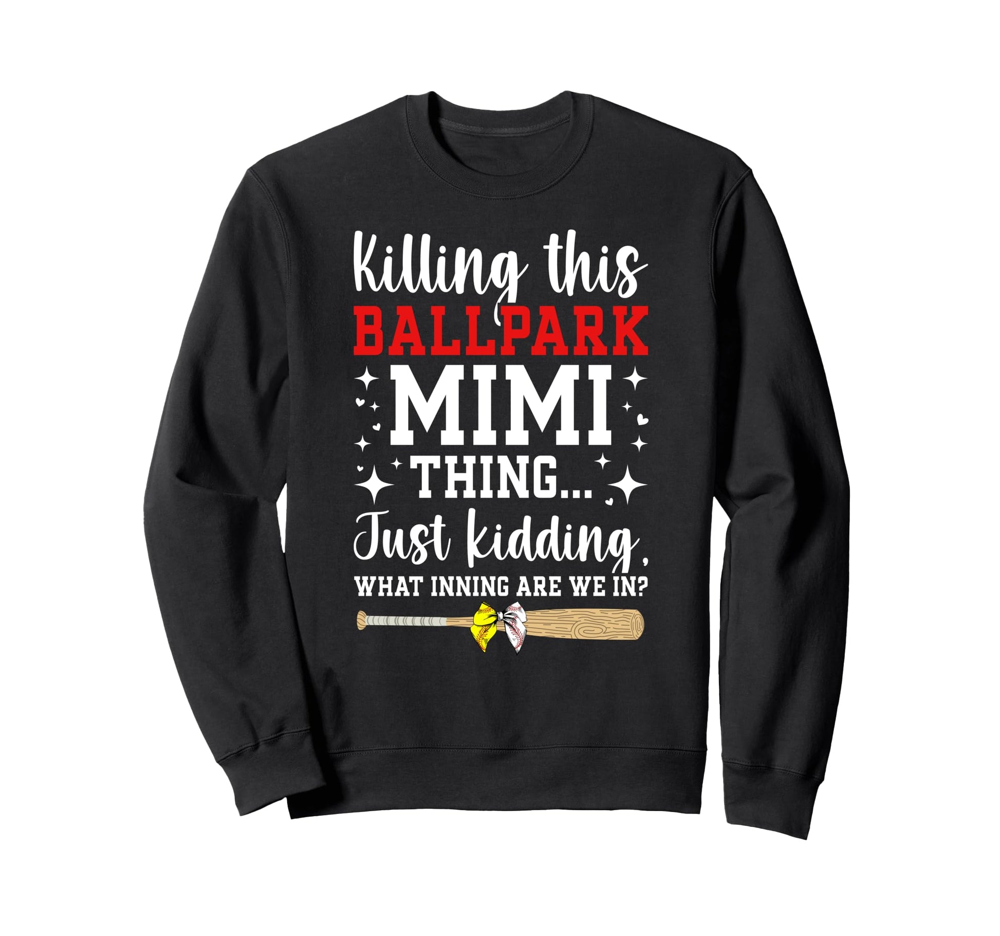 This Ballpark Mimi Thing Baseball Sweatshirt - Graphic Print Unisex - T-Shirt, Sweatshirt, Hoodie