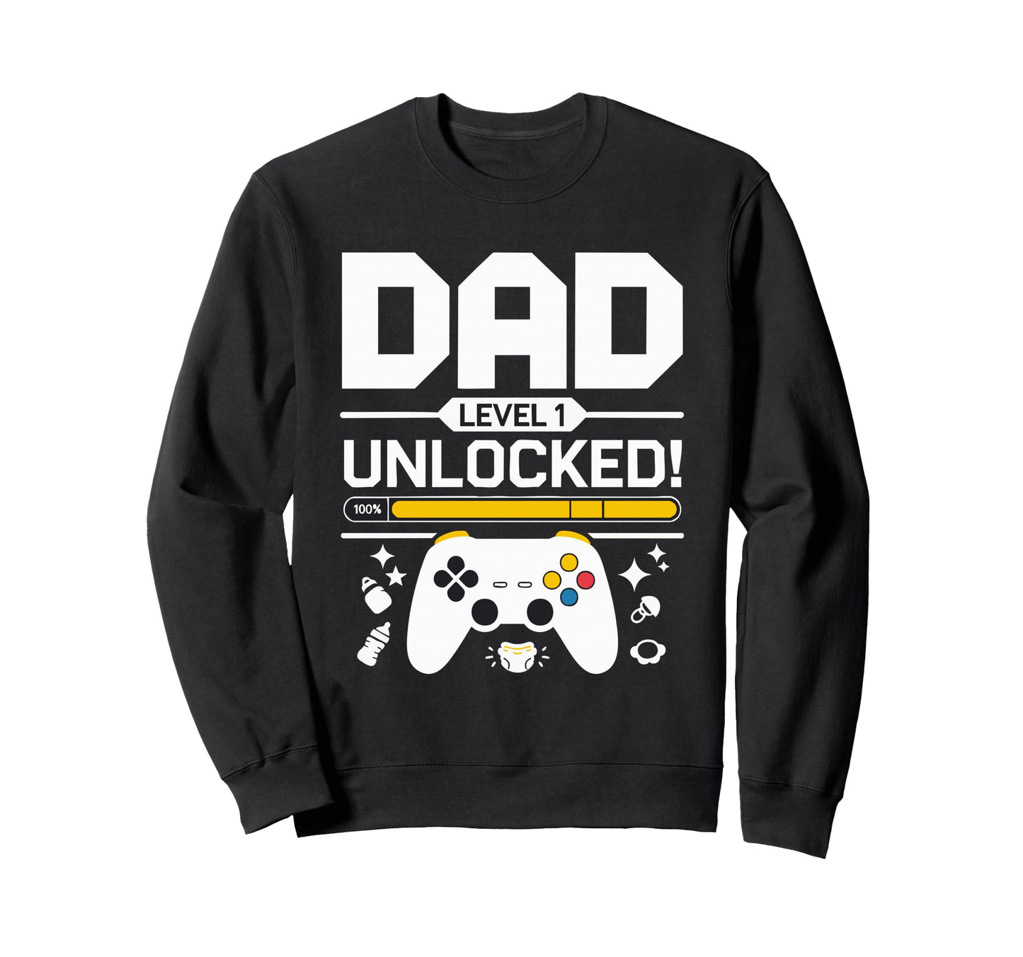 Gamer 1St Fathers Day Dad Gaming Sweatshirt - Fun Novelty Design Men Women - T-Shirt, Sweatshirt, Hoodie