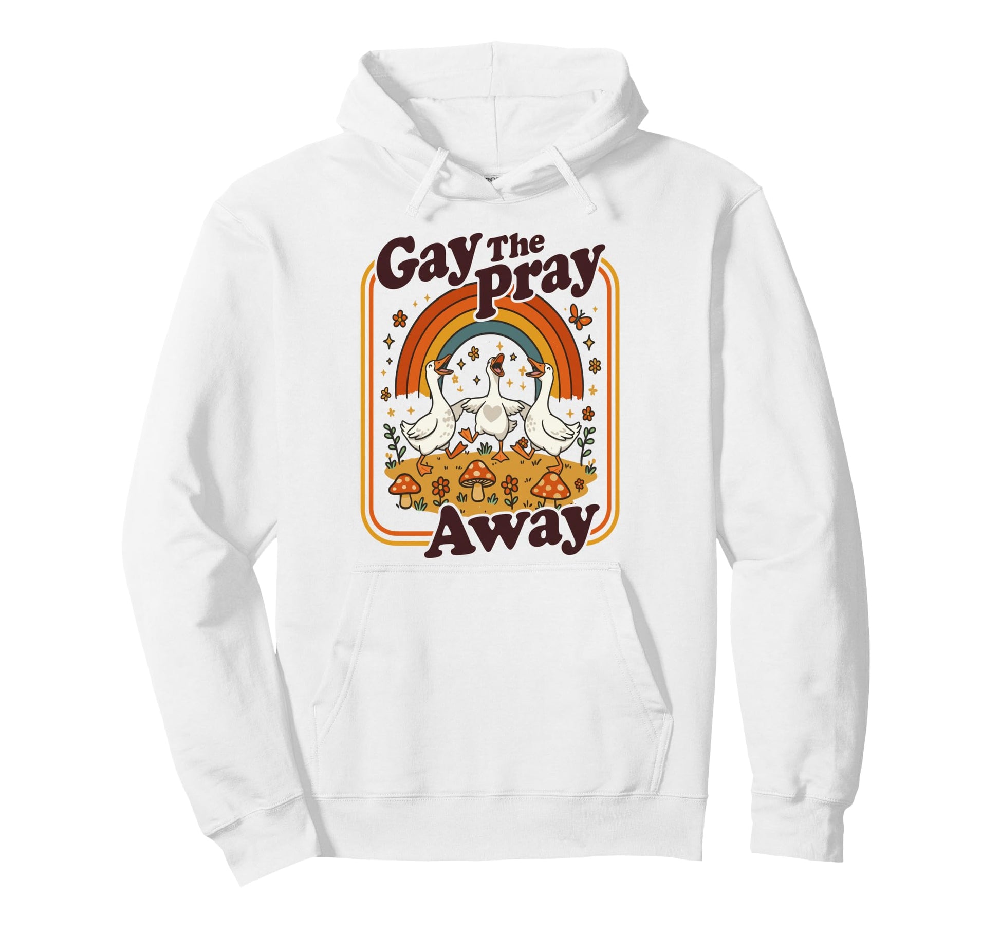 Gay Pray Away Funny Geese Frogs Rainbow Hoodie - Custom Art Print Unisex - T-Shirt, Sweatshirt, Hoodie
