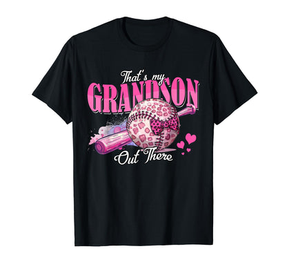 Grandma Thats My Grandson Out T-Shirt - Casual Everyday Wear Men Women - T-Shirt, Sweatshirt, Hoodie
