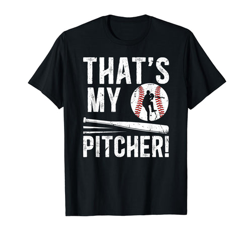 Thats My Baseball Pitcher Dad Baseball T-Shirt - Graphic Print Unisex - T-Shirt, Sweatshirt, Hoodie