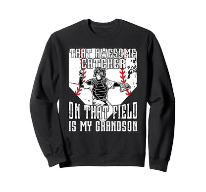 Baseball Catcher Grandpa Proud Sweatshirt - Unique Graphic Men Women - T-Shirt, Sweatshirt, Hoodie