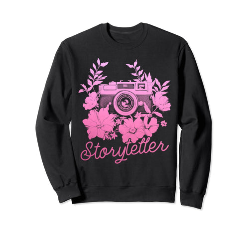 Photographer Storyteller Camera Sweatshirt - Streetwear Style Unisex - T-Shirt, Sweatshirt, Hoodie
