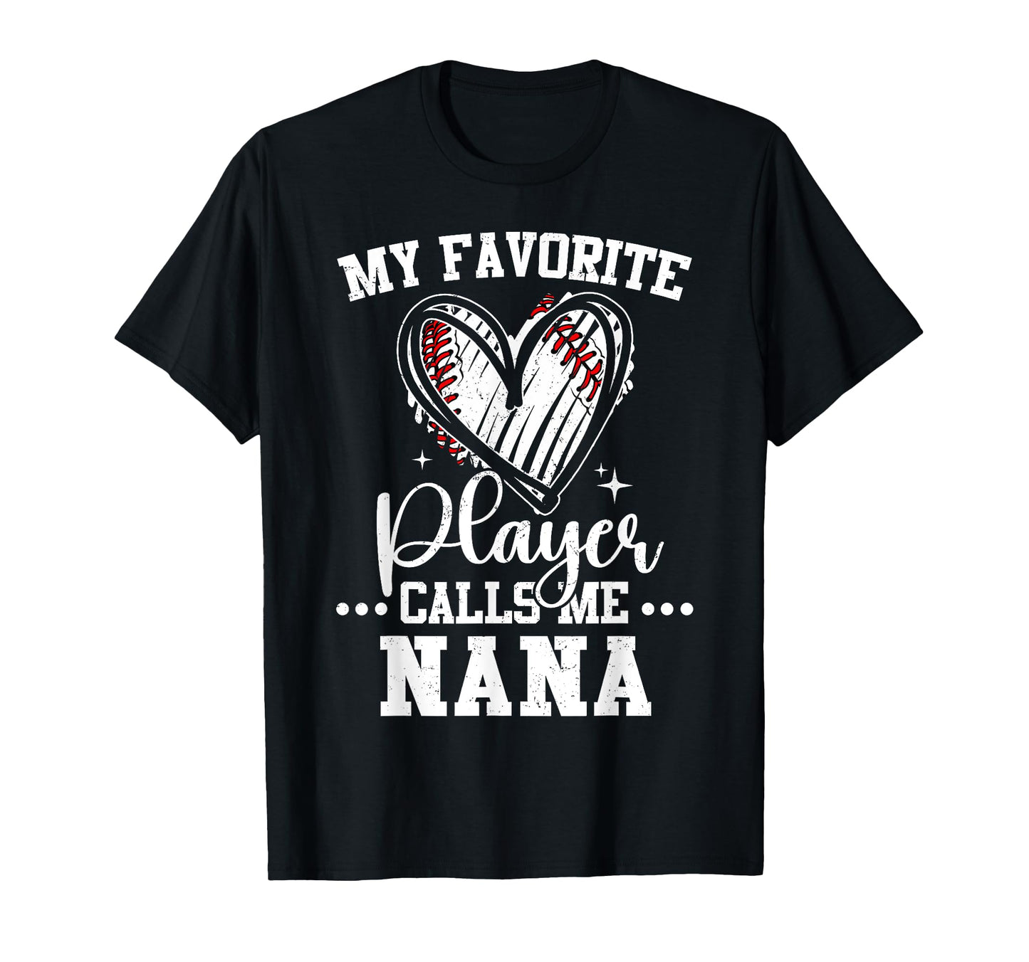 My Favorite Baseball Player Calls Me T-Shirt - Casual Everyday Wear Unisex - T-Shirt, Sweatshirt, Hoodie