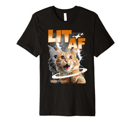 Lit Af Funny Cat Meme Face Y2K Galaxy T-Shirt - Unique Graphic Unisex - T-Shirt, Sweatshirt, Hoodie