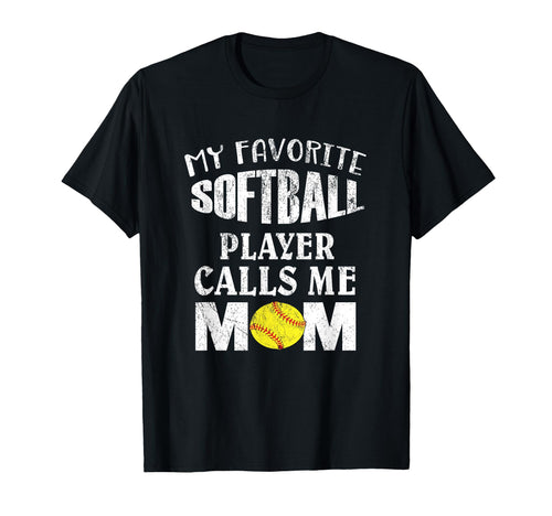 My Favorite Softball Player Calls Me Mom T-Shirt - Minimalist Print Unisex - T-Shirt, Sweatshirt, Hoodie