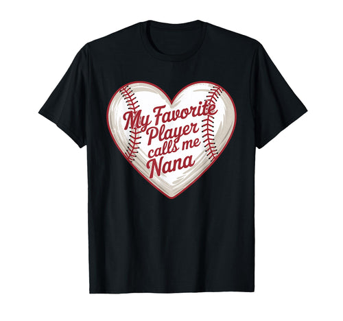 Baseball Players Called Me Nana Heart T-Shirt - Custom Art Print Unisex - T-Shirt, Sweatshirt, Hoodie