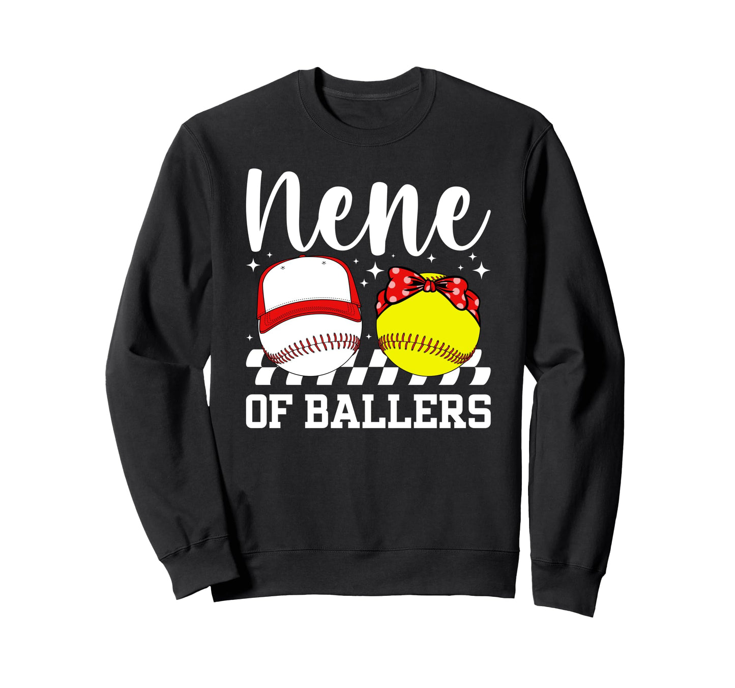 Nene Ballers Baseball Softball Nene Sweatshirt - Streetwear Style Unisex - T-Shirt, Sweatshirt, Hoodie