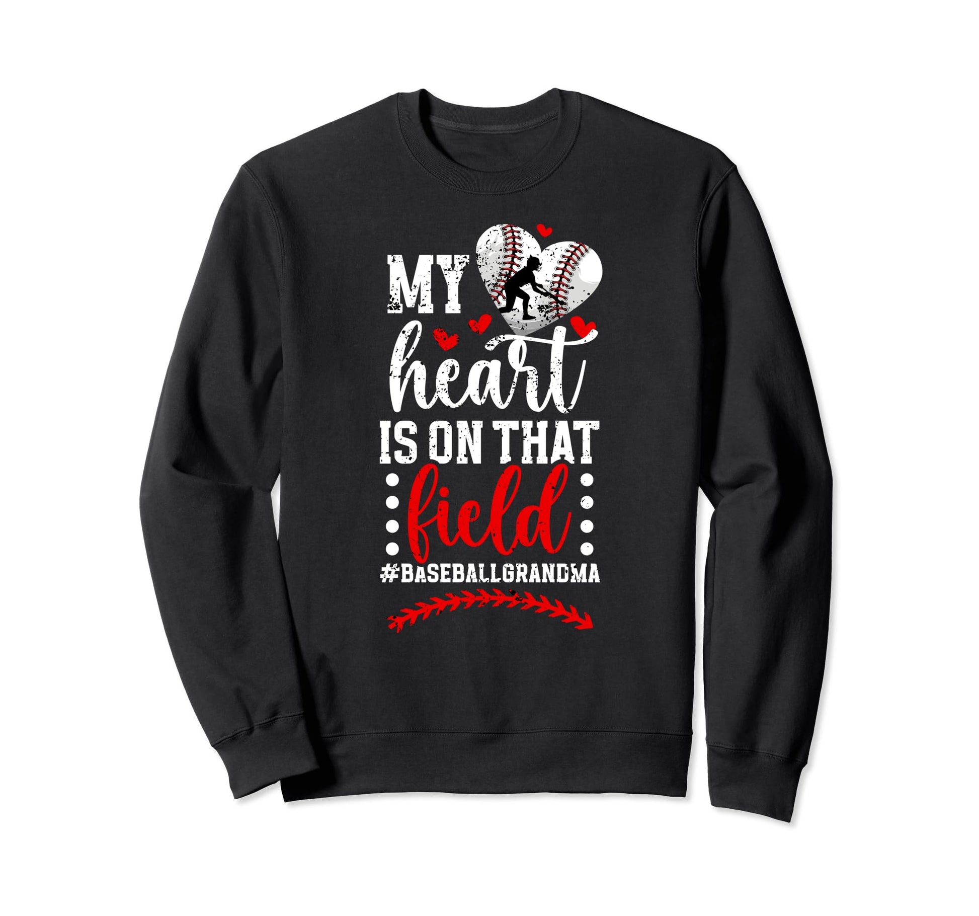 That Field Baseball Grandma Baseball Sweatshirt - Custom Art Print Unisex - T-Shirt, Sweatshirt, Hoodie