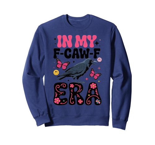 My F Caw F Era Boho Butterfly Sweatshirt - Streetwear Style for Adults - T-Shirt, Sweatshirt, Hoodie