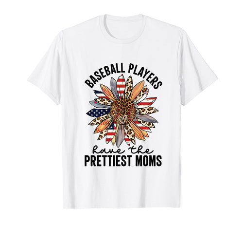 Baseball Players Have Prettiest Moms T-Shirt - Minimalist Print Unisex - T-Shirt, Sweatshirt, Hoodie