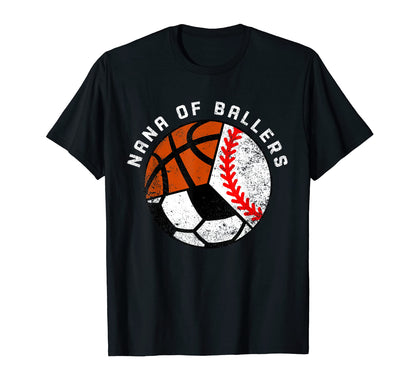 Nana Ballers Funny Baseball Soccer T-Shirt - Fun Novelty Design for Adults - T-Shirt, Sweatshirt, Hoodie