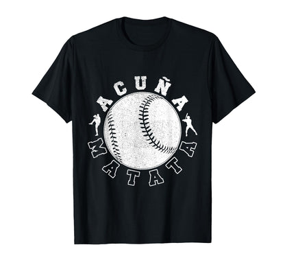 Acuna Matata Baseball Softball Athlete T-Shirt - Unique Graphic for Adults - T-Shirt, Sweatshirt, Hoodie