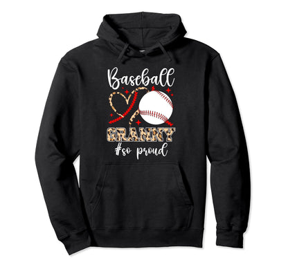 Baseball Granny So Proud Grandma Granny Hoodie - Graphic Print for Adults - T-Shirt, Sweatshirt, Hoodie