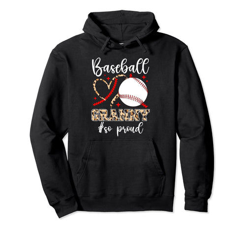 Baseball Granny So Proud Grandma Granny Hoodie - Graphic Print for Adults - T-Shirt, Sweatshirt, Hoodie