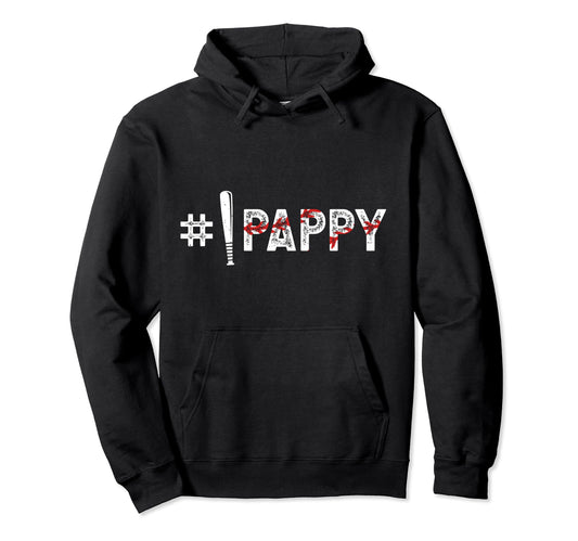 1 Pappy Baseball Pappy Baseball Player Pappy Hoodie - Trendy Graphic Unisex - T-Shirt, Sweatshirt, Hoodie