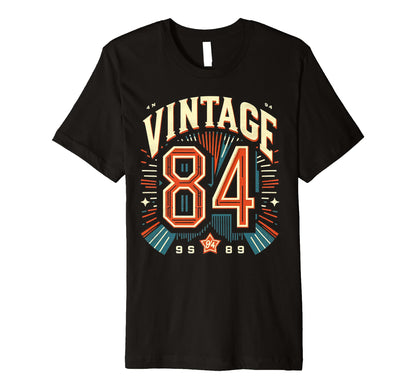 1984 Birthday 84 Born 1984 Typography T-Shirt - Graphic Print Men Women - T-Shirt, Sweatshirt, Hoodie