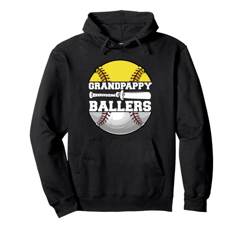 Grandpappy Ballers Funny Softball Hoodie - Casual Everyday Wear Unisex - T-Shirt, Sweatshirt, Hoodie