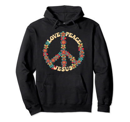 Love Peace Jesus Christian Fun 60S Hoodie - Casual Everyday Wear Men Women - T-Shirt, Sweatshirt, Hoodie