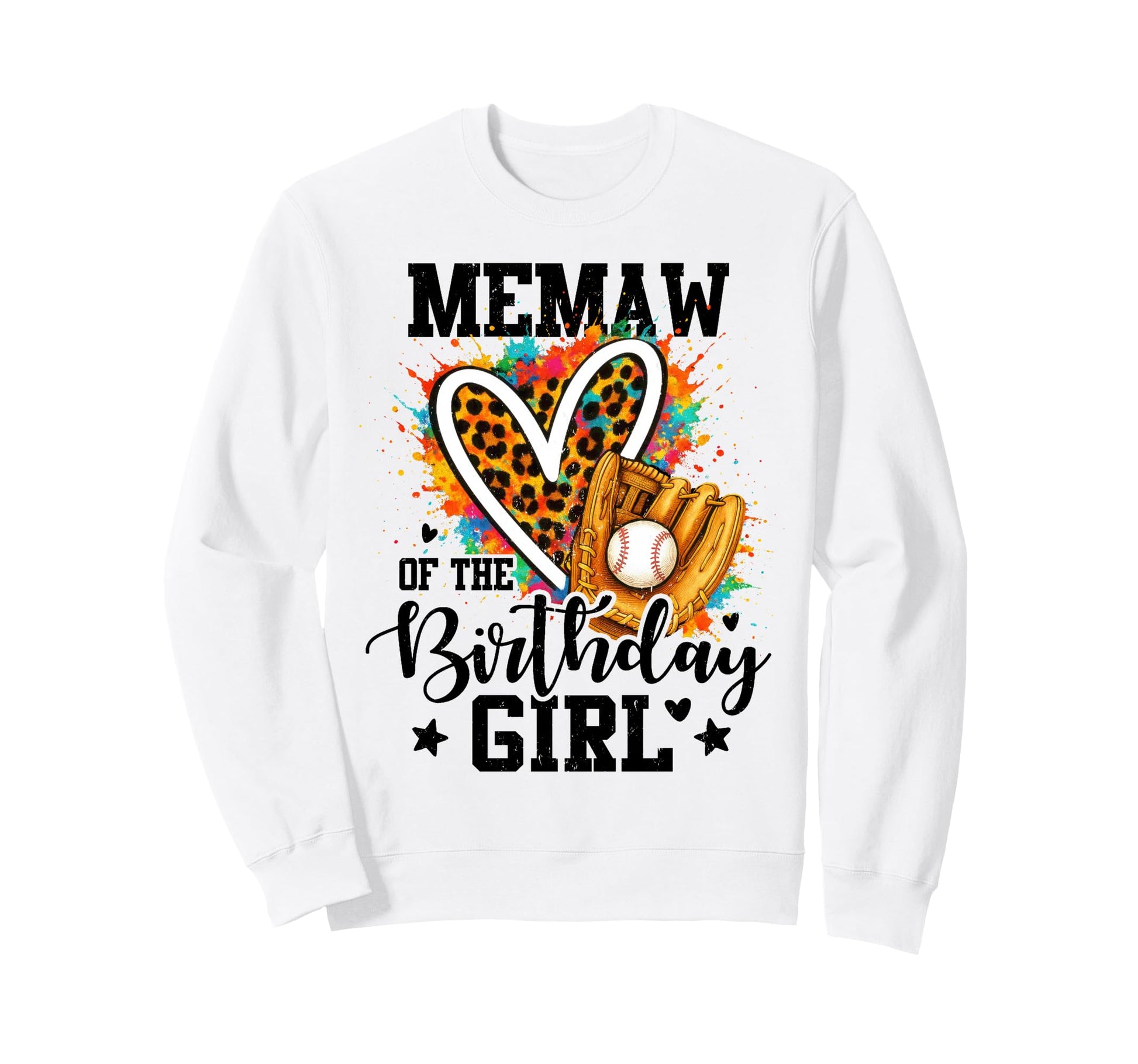Memaw Birthday Baseball Colorful Sweatshirt - Custom Art Print Men Women - T-Shirt, Sweatshirt, Hoodie
