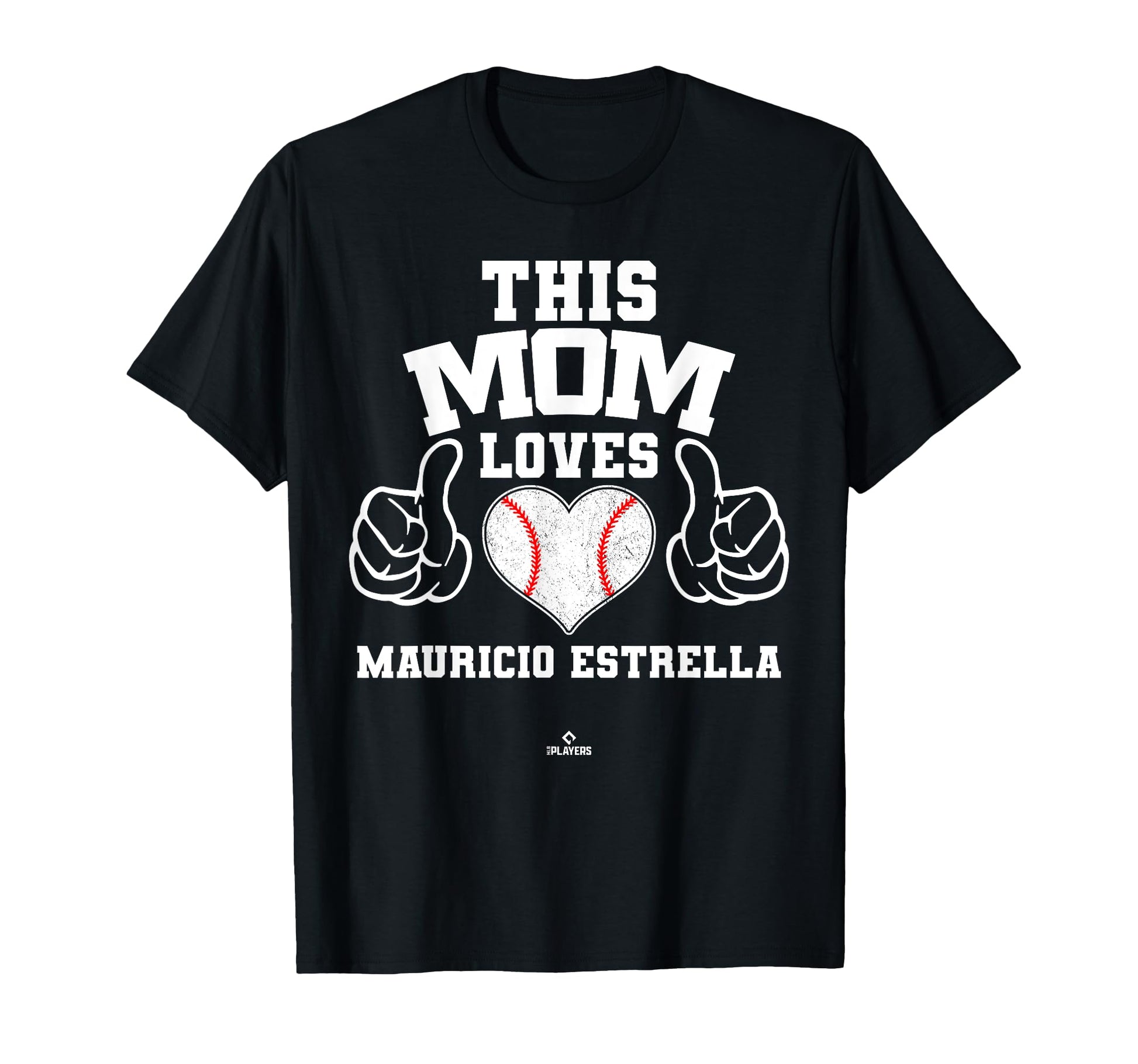 This Mom Loves Mauricio Estrella Prospect T-Shirt - Unique Graphic Unisex - T-Shirt, Sweatshirt, Hoodie