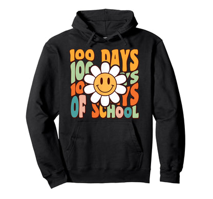 100Th Day School Daisy Flower 100 Days Hoodie - Streetwear Style Men Women - T-Shirt, Sweatshirt, Hoodie