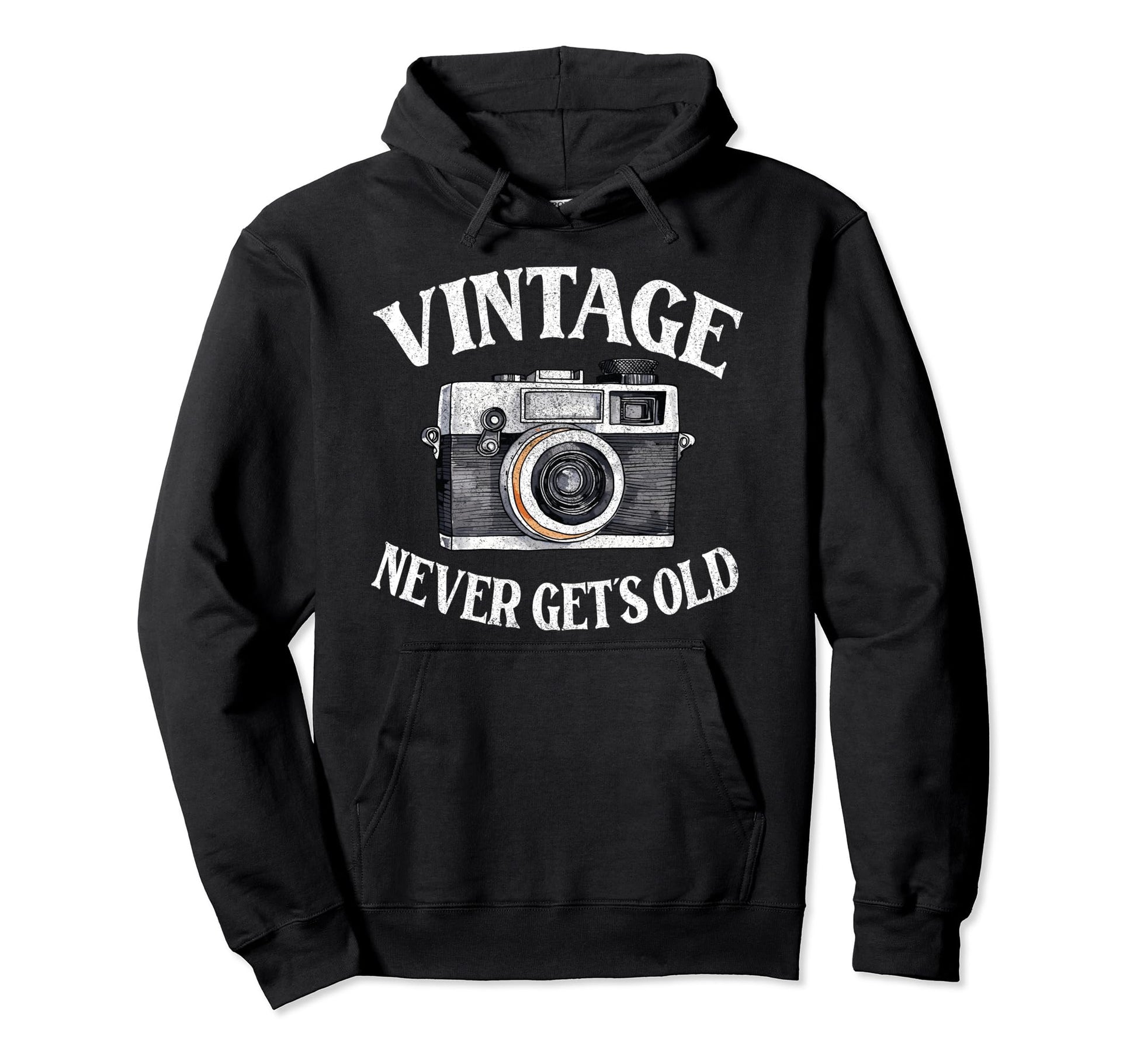 Never Gets Old Nostalgia Camera Hoodie - Graphic Print Men Women - T-Shirt, Sweatshirt, Hoodie