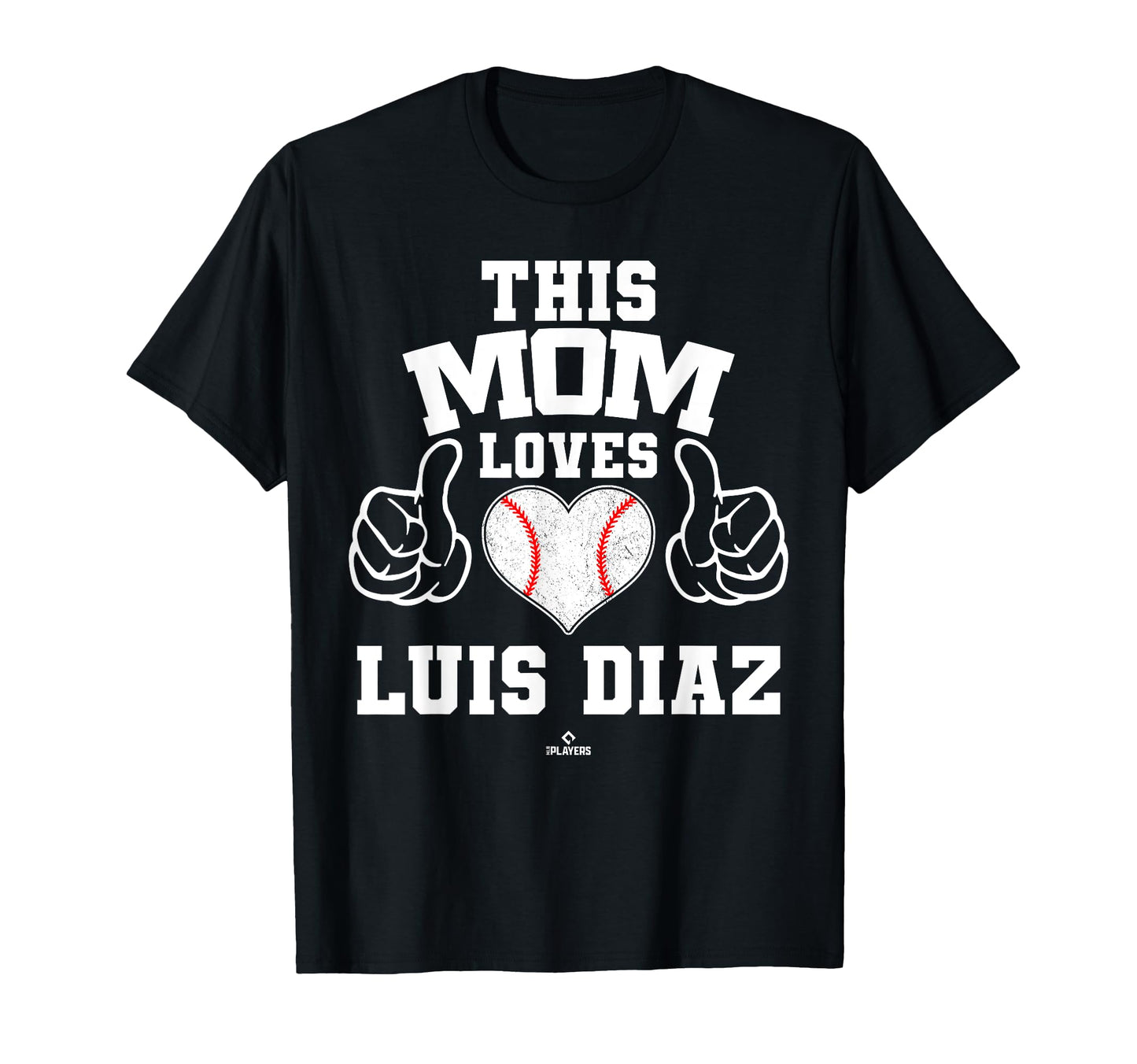 This Mom Loves Luis Diaz Prospect T-Shirt - Graphic Print for Adults - T-Shirt, Sweatshirt, Hoodie