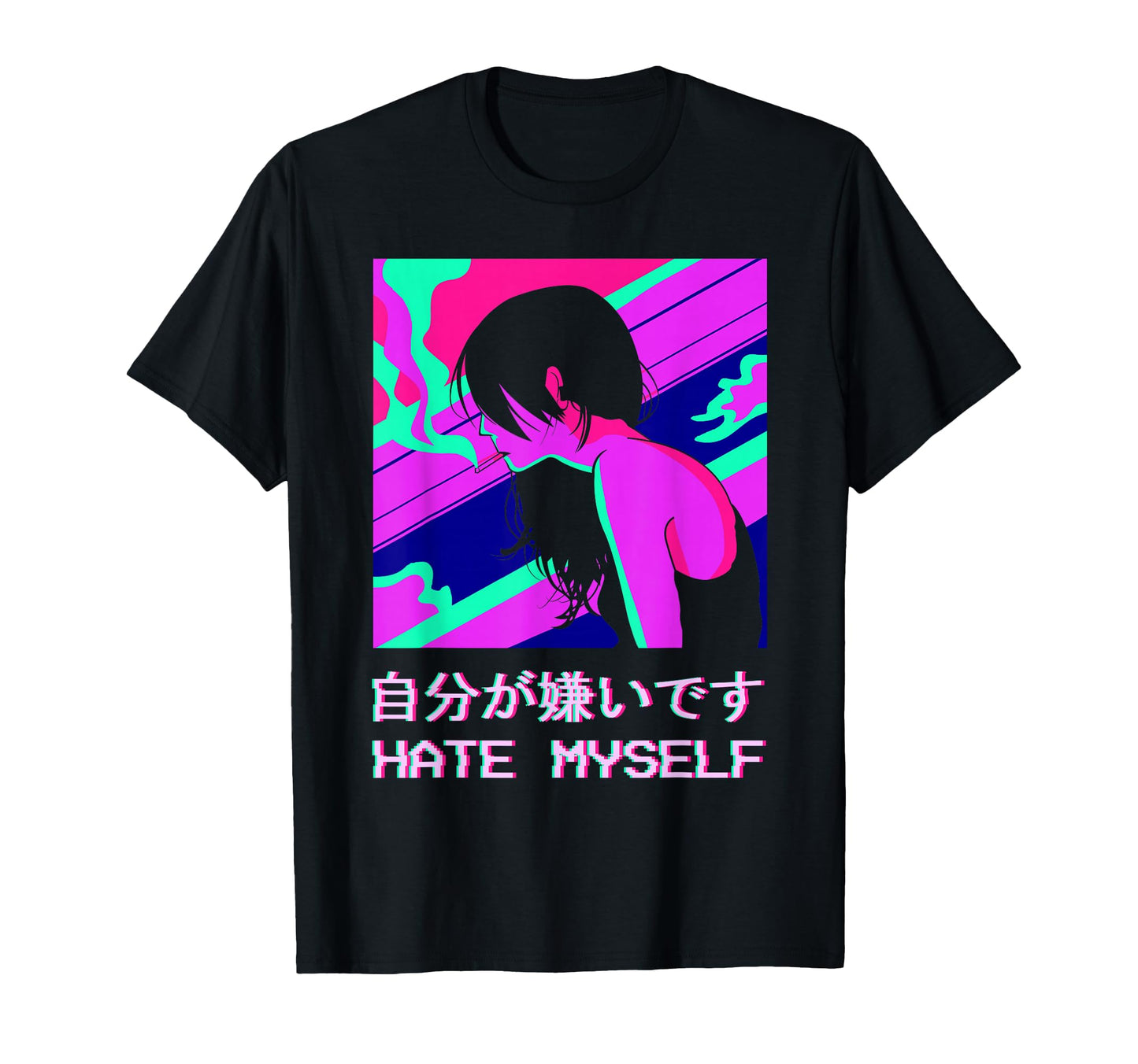 Hate Myself Anime Japanese T-Shirt - Aesthetic Graphic for Adults - T-Shirt, Sweatshirt, Hoodie