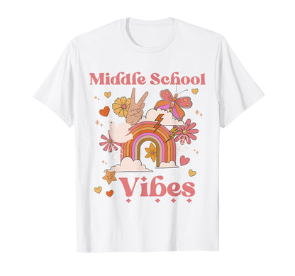 Middle School Vibes 6Th 7Th 9Th T-Shirt - Casual Everyday Wear Unisex - T-Shirt, Sweatshirt, Hoodie