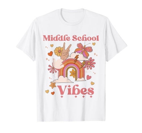 Middle School Vibes 6Th 7Th 9Th T-Shirt - Casual Everyday Wear Unisex - T-Shirt, Sweatshirt, Hoodie