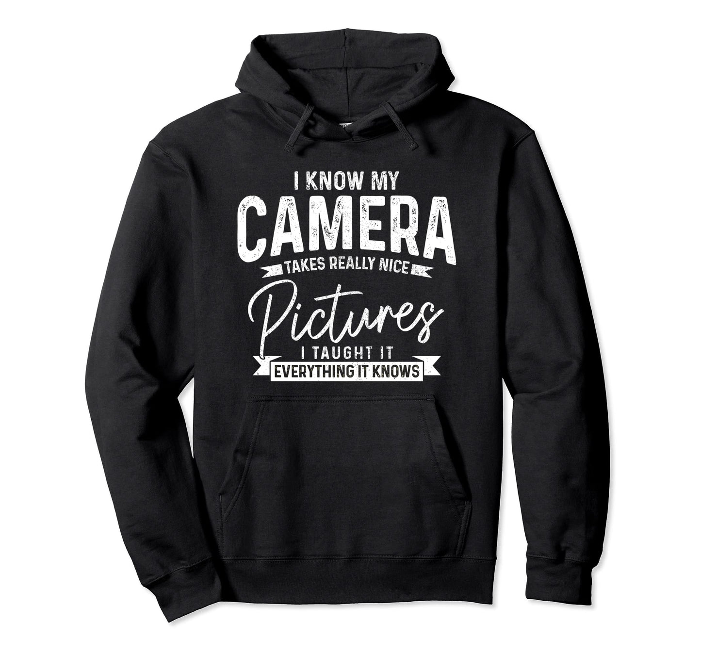 Funny Photographer Camera Funny Hoodie - Streetwear Style Men Women - T-Shirt, Sweatshirt, Hoodie
