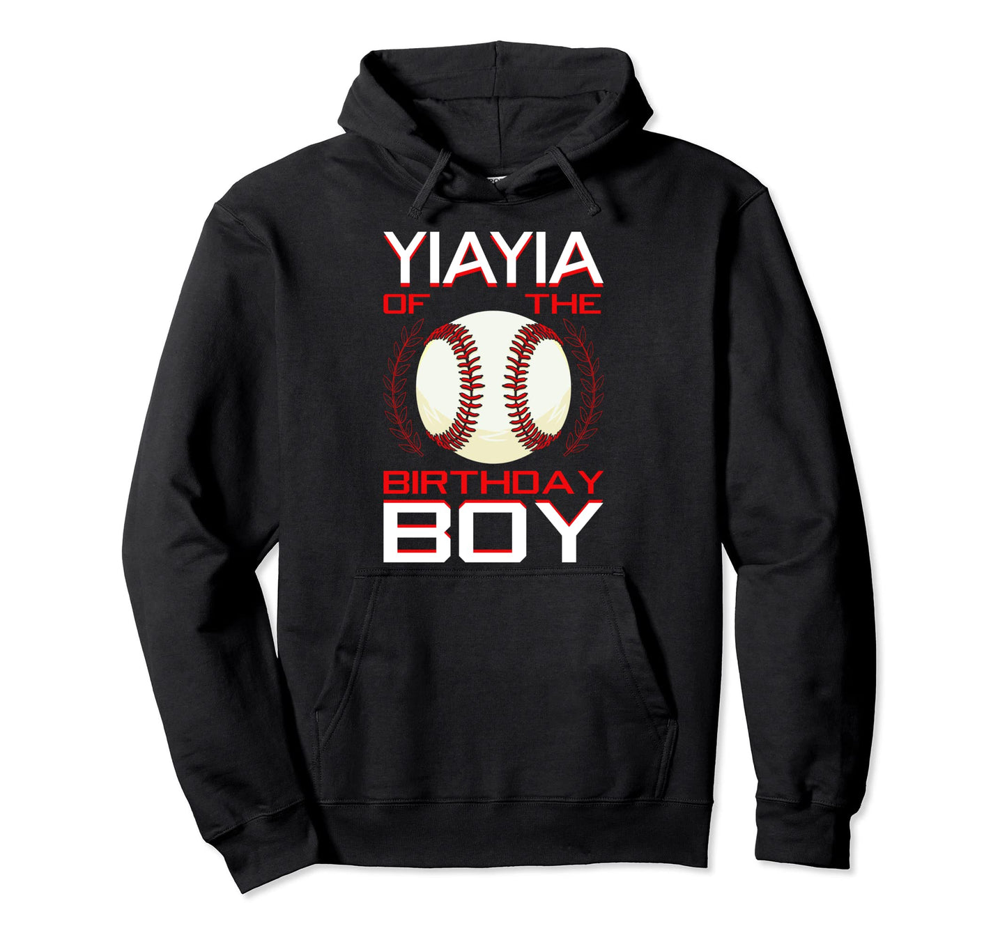 Yiayia Birthday Baseball Theme Bday Hoodie - Casual Everyday Wear Unisex - T-Shirt, Sweatshirt, Hoodie