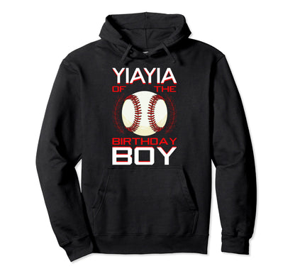 Yiayia Birthday Baseball Theme Bday Hoodie - Casual Everyday Wear Unisex - T-Shirt, Sweatshirt, Hoodie