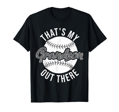 Thats My Grandson Out There Funny T-Shirt - Aesthetic Graphic for Adults - T-Shirt, Sweatshirt, Hoodie