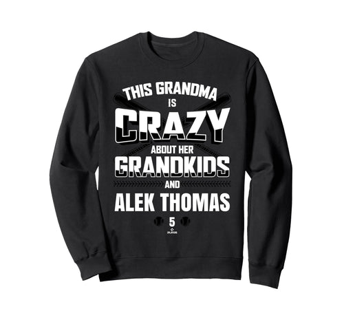 Grandma Crazy Alek Thomas Arizona Sweatshirt - Fun Novelty Design Unisex - T-Shirt, Sweatshirt, Hoodie