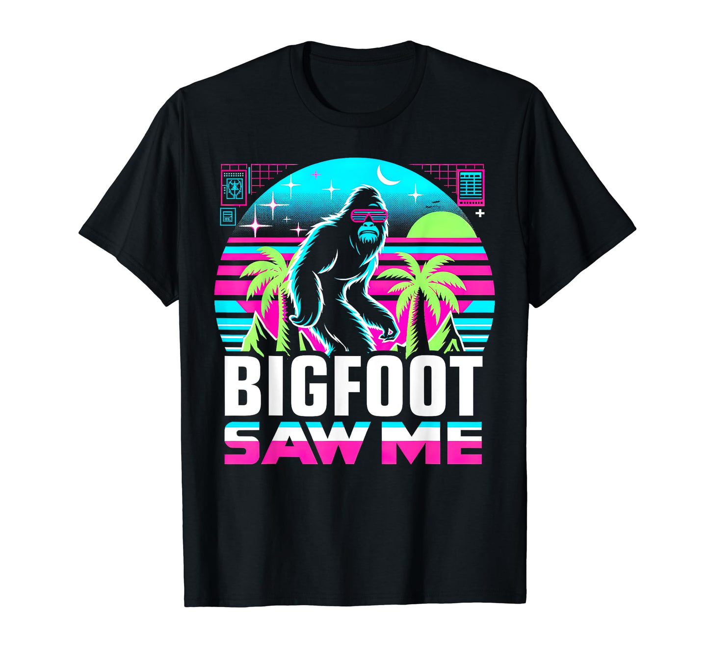 Bigfoot Saw Me But Nobody Believes Him T-Shirt - Aesthetic Graphic Unisex - T-Shirt, Sweatshirt, Hoodie