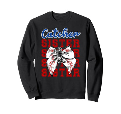Baseball Catcher Sister Baseball Sweatshirt - Unique Graphic Unisex - T-Shirt, Sweatshirt, Hoodie