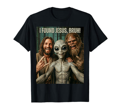 Bruh Bigfoot Alien Jesus Rock T-Shirt - Casual Everyday Wear for Adults - T-Shirt, Sweatshirt, Hoodie
